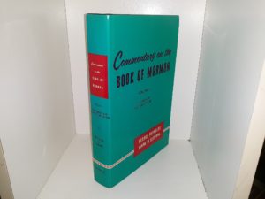Commentary on the Book of Mormon: Vol. 1, The Smaller Plates of Nephi (1955) ~ by George Reynolds, and Janne M. Sjodahl