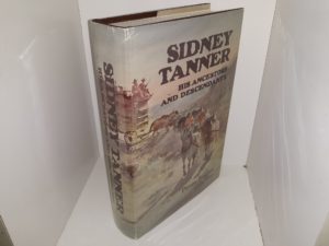 Sidney Tanner: His Ancestors and Descendants (1982) ~ Compiled by Elizabeth De Brouwer