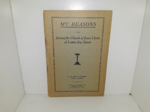 My Reasons for Joining the Church of Jesus Christ of Latter-day Saints (1920) ~ by R. M. Bryce Thomas