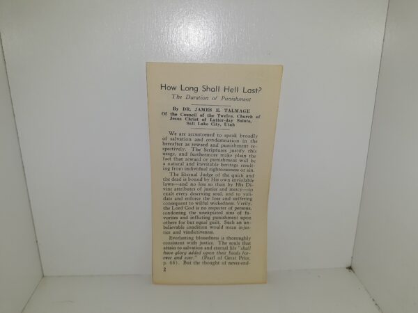 How Long Shall Hell Last?: The Duration of Punishment (Pamphlets) ~ by Dr. James E. Talmage