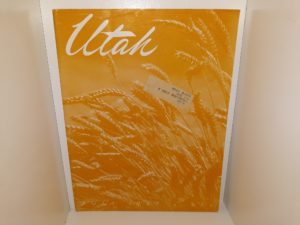 Utah: Vol. 9, No. 7, July, 1947 (Magazine) (1947)