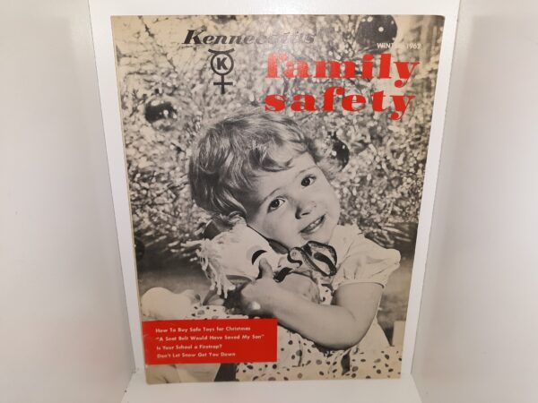 Kennecott's Family Safety: Vol. 21, No. 4, Winter 1962 (Magazine) (1962)