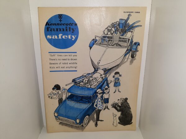 Kennecott's Family Safety: Vol. 24, No. 2, Summer 1965 (Magazine) (1965)