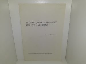 Leonard James Arrington: His Life and Work ~ by David J. Whittaker