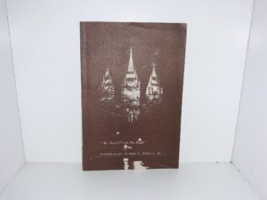 “An Angel From On High” (Pamphlet) ~ Compiled by Albert L. Zobell, Jr.