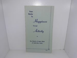 Your Guide to Happiness Through Activity in The Church of Jesus Christ of Latter-day Saints (Pamphlets)