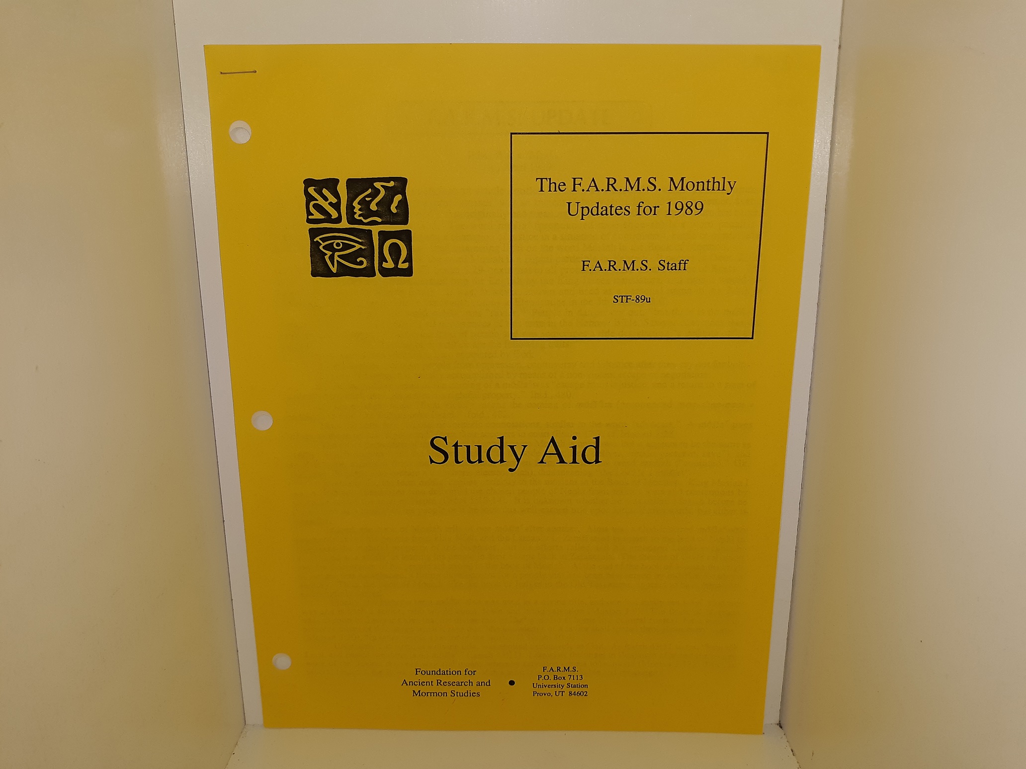 The F.A.R.M.S. Monthly Updates for 1989, F.A.R.M.S. Staff: STF-89u: Study Aid (1989)
