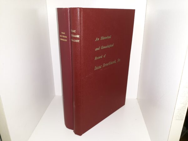 An Historical and Genealogical Record of Isaac Brockbank, Sr. — 2 Vol. Set (1974)
