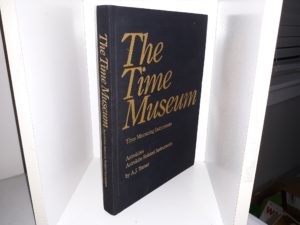 The Time Museum: Vol. 1, Time Measuring Instruments, Astrolabes, Astrolabe Related Instruments (1985) ~ by A.J. Turner