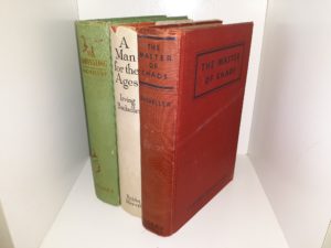 3 Novels by Irving Bacheller: The Master of Chaos / A Man for the Ages / The Harvesting (See Details)