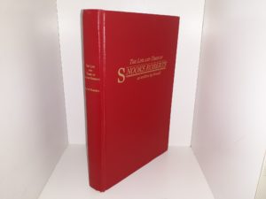 The Life and Times of Snooks Roberts (2001) ~ by Lloyd (Snooks) Roberts