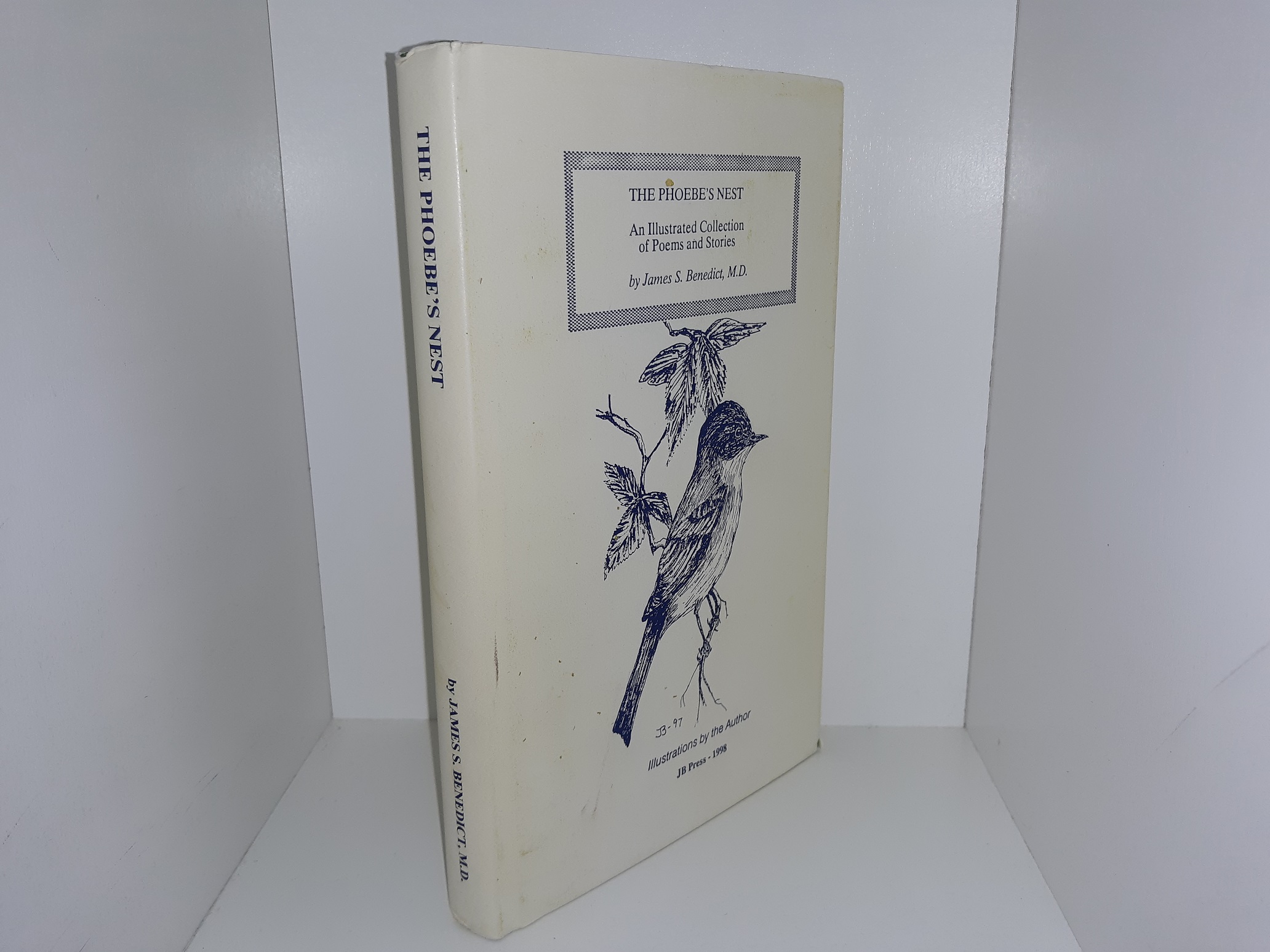 3 Signed Books of Poetry by James S. Benedict: Poems from the Concert Hall / The Phoebe’s Nest / Exhibition from a Poem Museum (See Details)