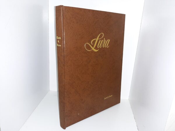 Lura: Love Notes from My Fireside (1989) ~ by Lura S. Dunn