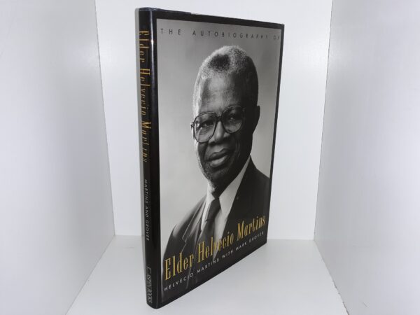 The Autobiography of Elder Helvécio Martins (1994) ~ by Helvécio Martins, and Mark Grover