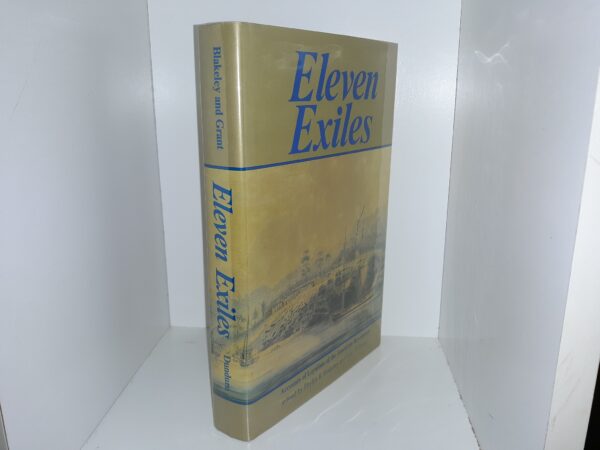 Eleven Exiles: Accounts of Loyalists of the American Revolution (1982) ~ Edited by Phyllis R. Blakeley, and John N. Grant