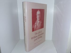 The Life of William Alexander, Lord Stirling (1987) ~ by Paul David Nelson
