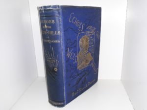 Echoes from the Welsh Hills (1883) ~ by Rev. David Davies