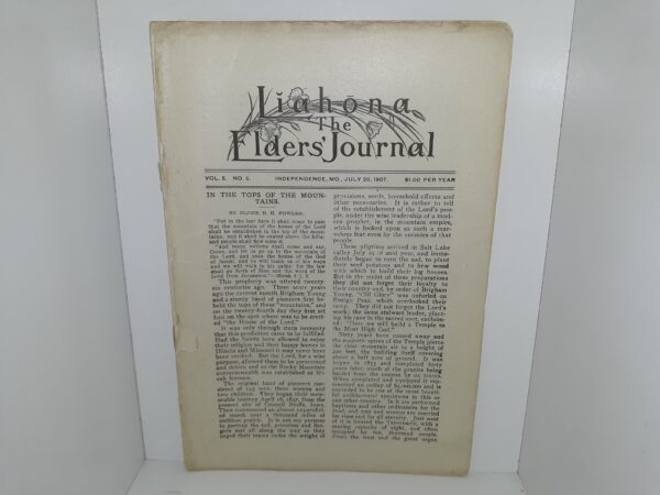 Liahona: The Elders’ Journal: Vol. 5, No. 5, Independence, Mo., July 20, 1907 (1907)
