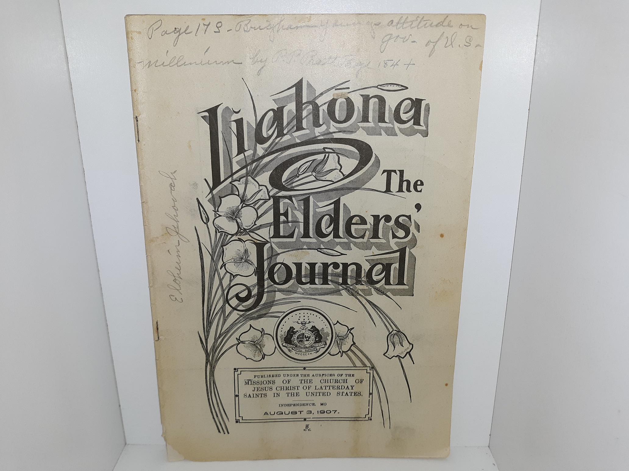 Liahona: The Elders’ Journal: Vol. 5, No. 7, Independence, Mo., August 3, 1907 (1907)