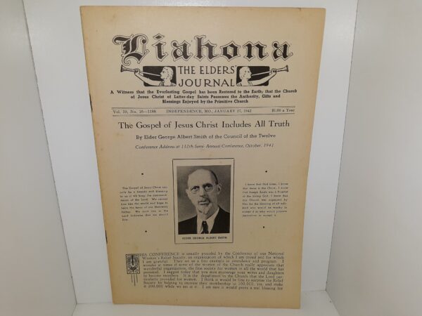Liahona: The Elders’ Journal: Vol. 39, No. 16-1188, Independence, Mo., January 27, 1942 (1942)