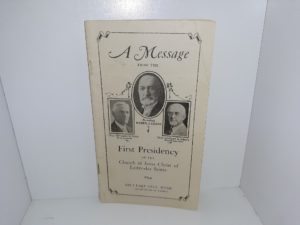 A Message from the First Presidency of the Church of Jesus Christ of Latter-day Saints (Pamphlet)