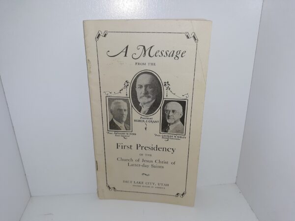 A Message from the First Presidency of the Church of Jesus Christ of Latter-day Saints (Pamphlet)