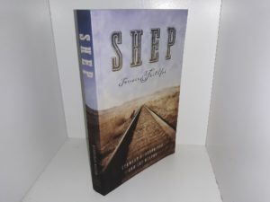 Shep: Forever Faithful (Signed & Inscribed by One of the Authors) (2005) ~ by Stewart H. Beveridge, and Lee Nelson