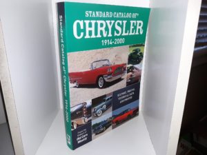 Standard Catalog of Chrysler, 1914-2000: History, Photos, Technical Data and Pricing (2012)