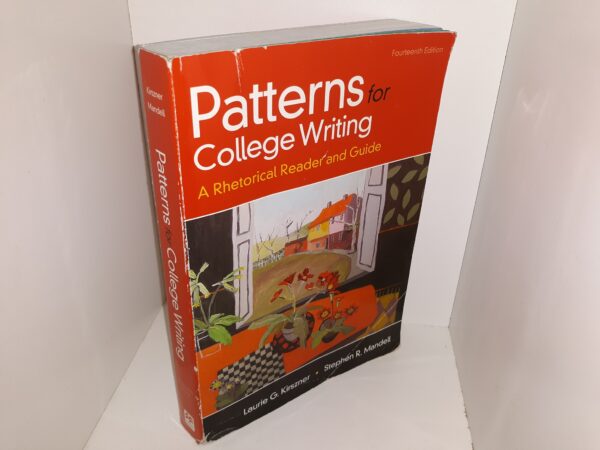 Patterns for College Writing: A Rhetorical Reader and Guide (2018) ~ by Laurie G. Kirszner, and Stephen R. Mandell