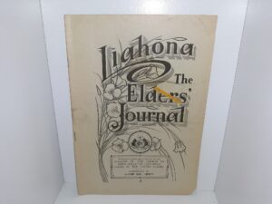 Liahona: The Elders’ Journal: Vol. 5, No. 1, June 22, 1907 (1907)
