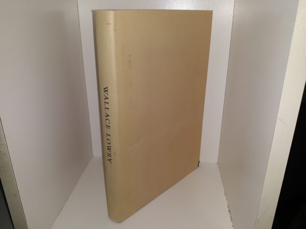 Wallace Lowry (Limited to 150 Copies) (1974) ~ by Walker Lowry