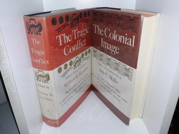 2 Books on American History: The Tragic Conflict / The Colonial Image (See Details)