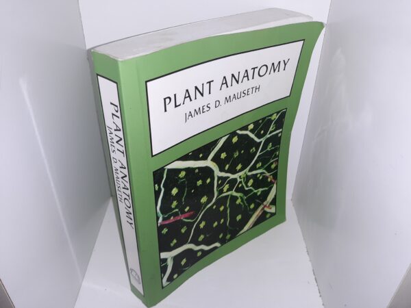 Plant Anatomy (1988) ~ by James D. Mauseth
