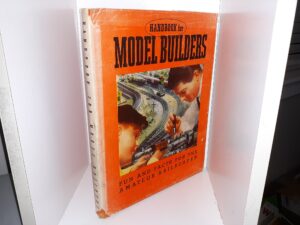Handbook for Model Buildings: Fun and Facts for the Amateur Railroader (1940)