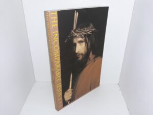 The incomparable Jesus (2005) ~ by Grant H. Palmer
