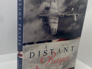 A Distant Prayer (2001) by: Joseph Banks and Jerry Borrowman