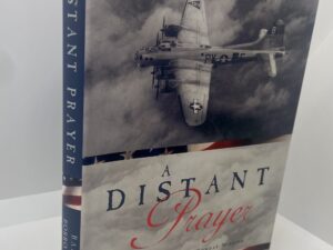 A Distant Prayer (2001) by: Joseph Banks and Jerry Borrowman