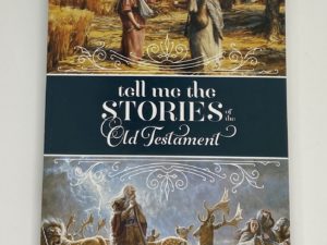 Tell Me The Stories Of The Old Testament (2020) by: Glenn J. Rawson