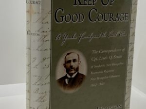 Keep Up Good Courage (2006) by: Alan Fraser Houston