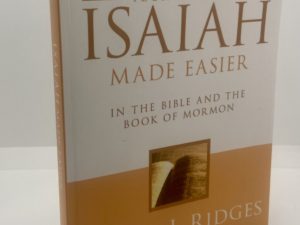 Your Study of Isaiah Made Easier (2009) by David J Ridges