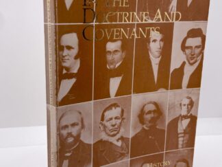 Personalities in the Doctrine and Covenants (1991) by George M. McCune