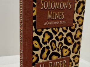King Solomon’s Mines (2004) by H. Rider Haggard