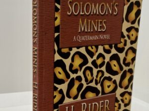 King Solomon’s Mines (2004) by H. Rider Haggard