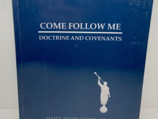 Come Follow Me - D&C Daily Study guide 2021