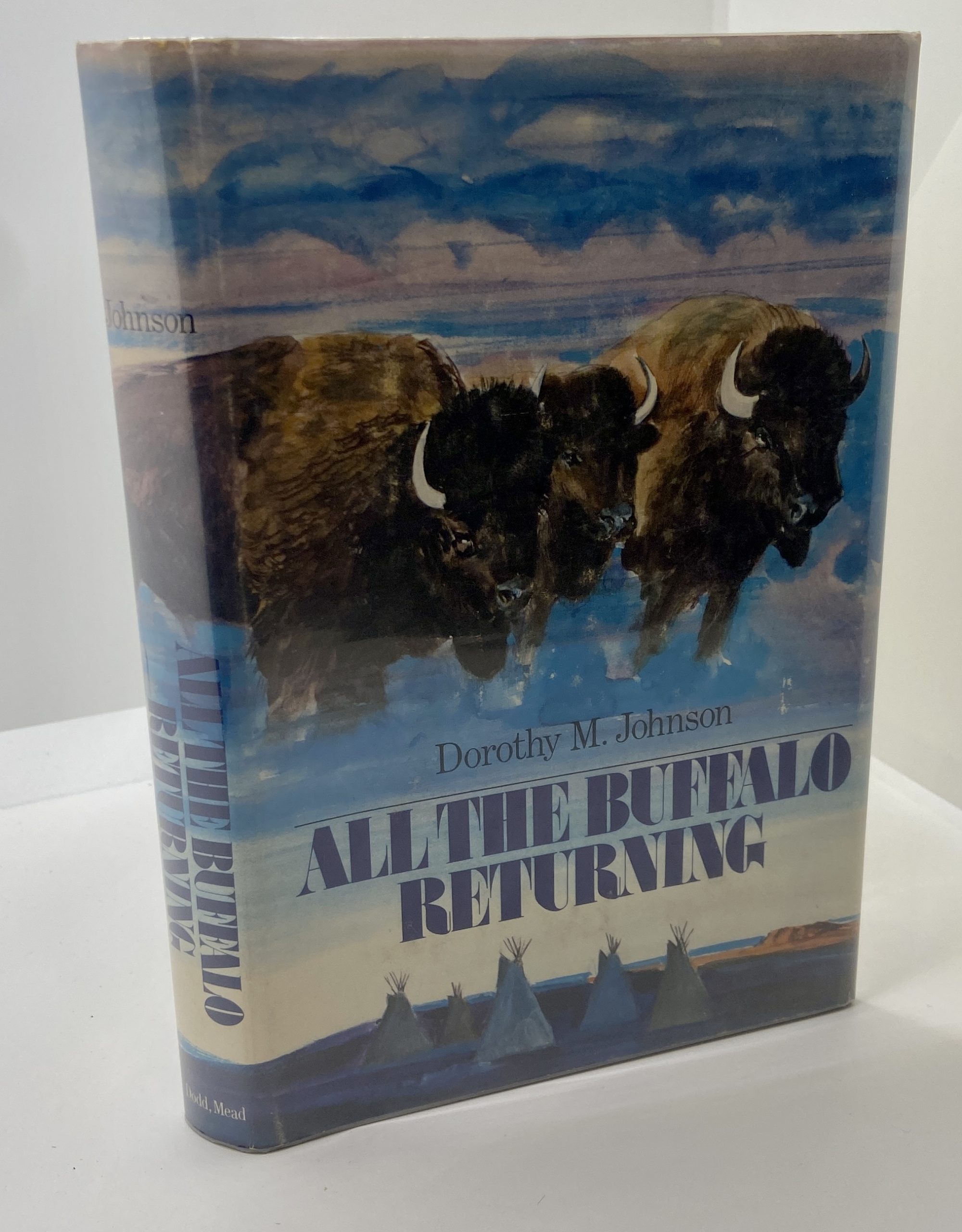 All the Buffalo Returning (1979) by Dorothy M Johnson
