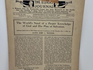 Liahona Vol. 19 No. 20 March 28, 1922- The World’s Need of a Proper Knowledge of God and His Plan of Salvation