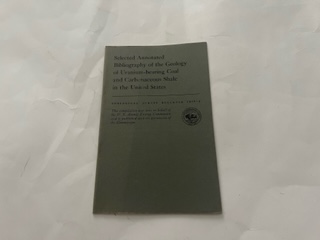u1957-Selected Annotated Bibliography of the Geology of Uranium-bearing Coal and Carbonaceous Shale in the United States- Geological Survey Bulletin