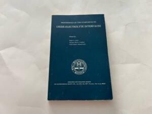 1973-Proceedings of the Symposim on Oxide-Electrolyte Interfaces- Robert S. Alwitt, Sprague Electrice Company
