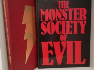 Monster Society of Evil — Deluxe Limited Collector’s Edition — In Slip Case