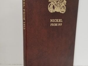 Dansco Nickels From 1918 — Brown Book with 111 Nickels Inside — Including 29 Buffalo Nickels